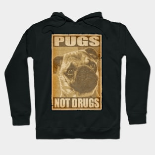 Pugs Not Drugs Poster Hoodie